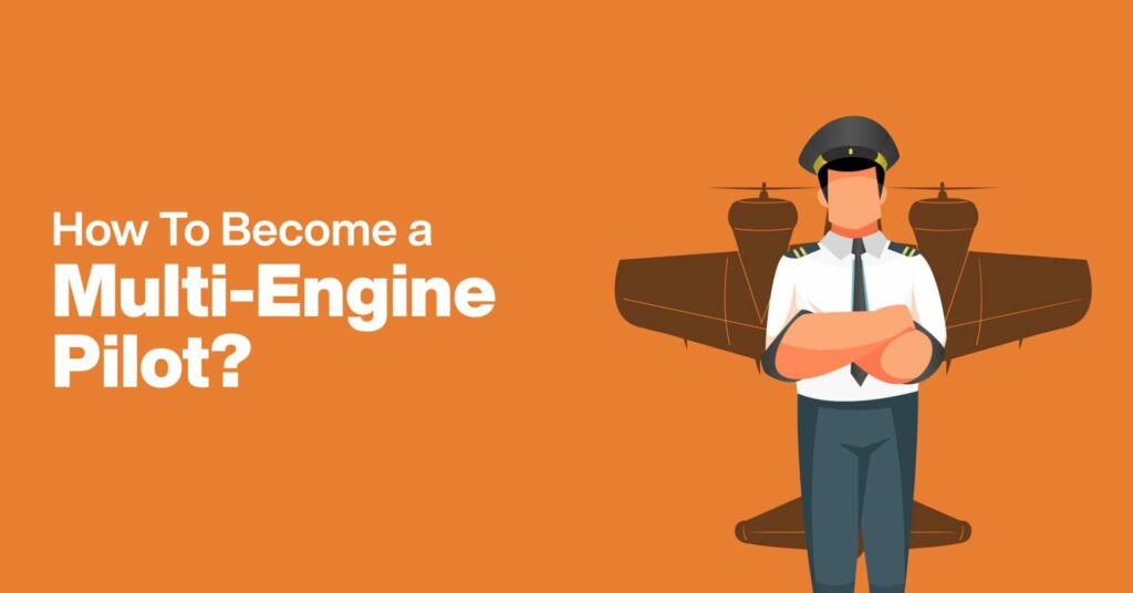 how to become a multi-engine pilot?