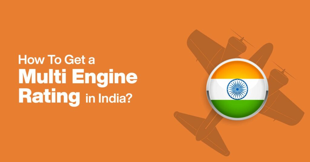 how to get a multi engine rating in india?