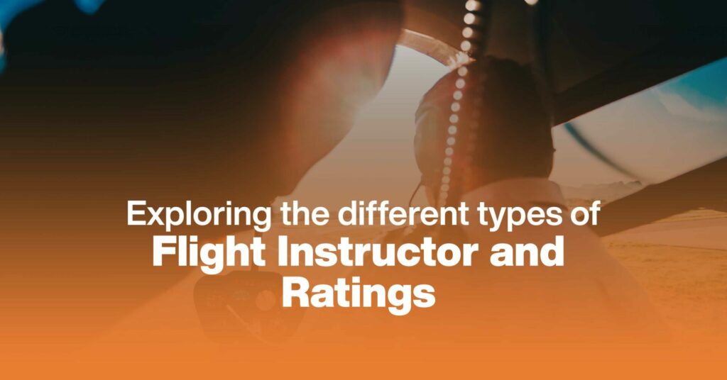 types of flight instructor and ratings