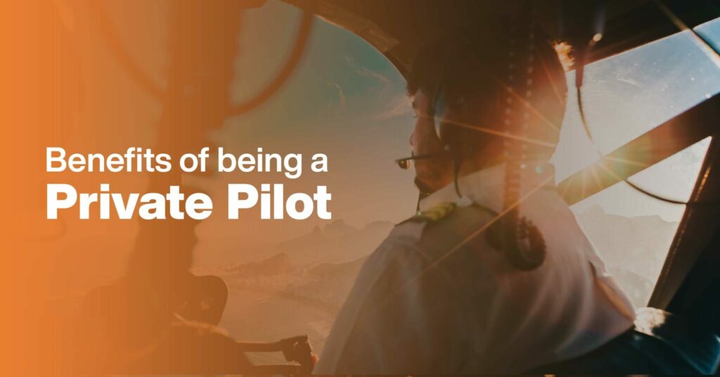 benefits of having a private pilot license