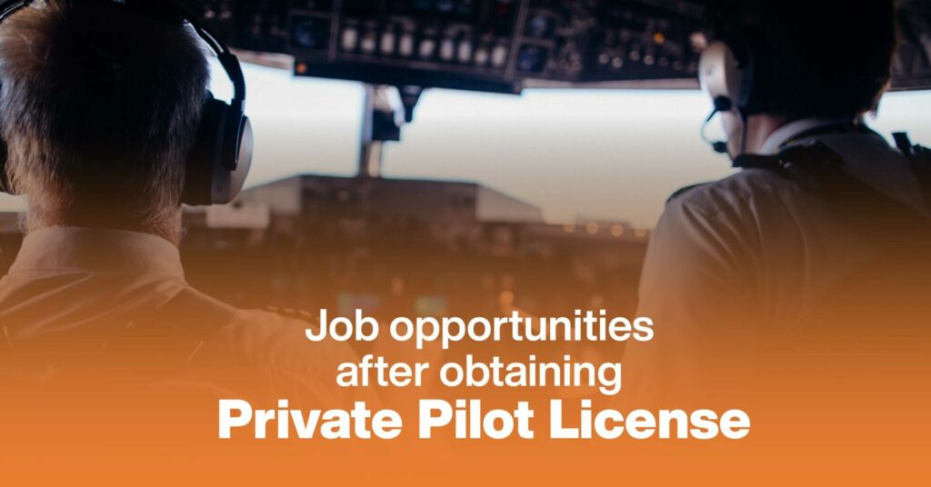 what jobs can you get with a private pilot license