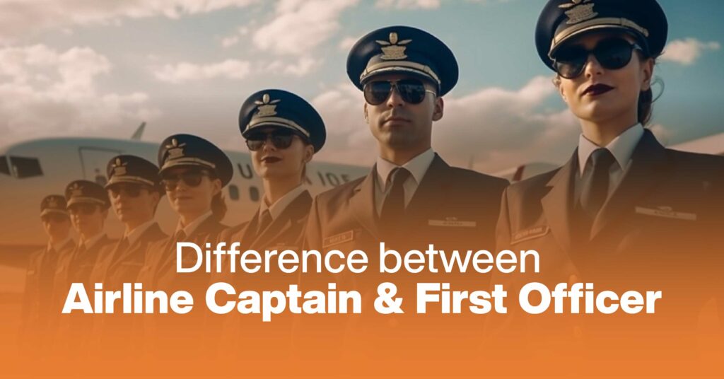 Difference Between Airline Captain And First Officer