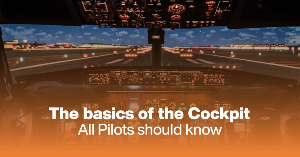 The Basics Of Cockpit All Pilots Should Know
