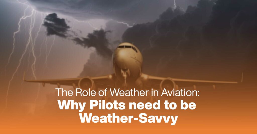 The Role Of Weather In Aviation